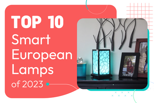 Top 10 Smart European Lamps Of 2023