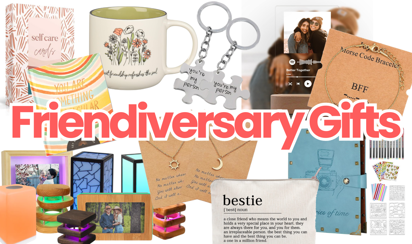 Celebrate Your Friendiversary with These Thoughtful Gift Ideas ...